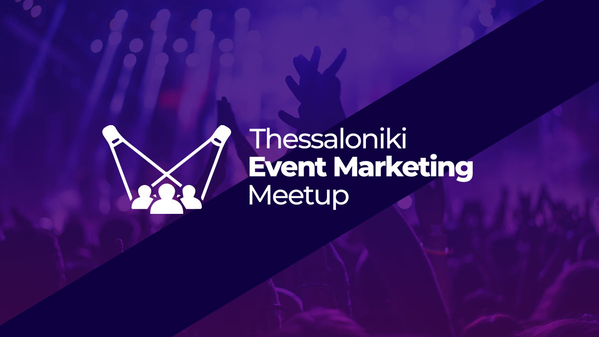thessaloniki event marketing